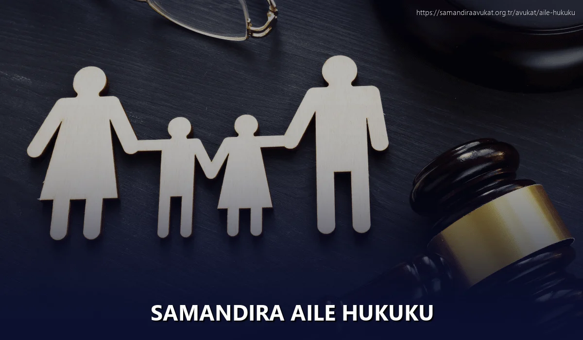 Samandıra Aile Hukuku