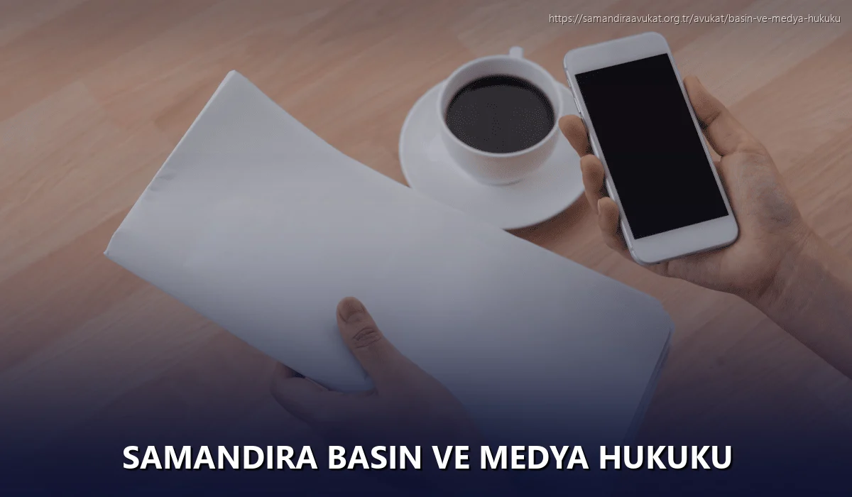 Samandıra Basın ve Medya Hukuku