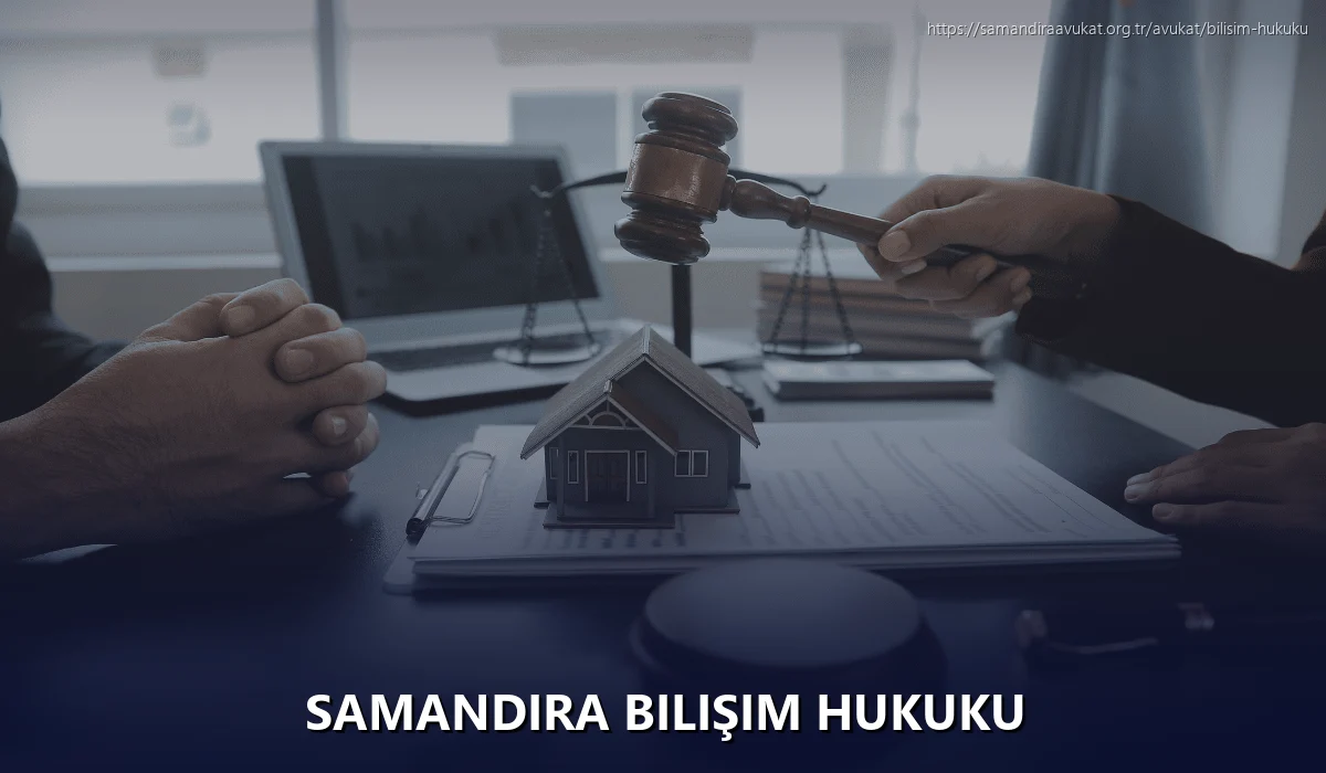 Samandıra Bilişim Hukuku