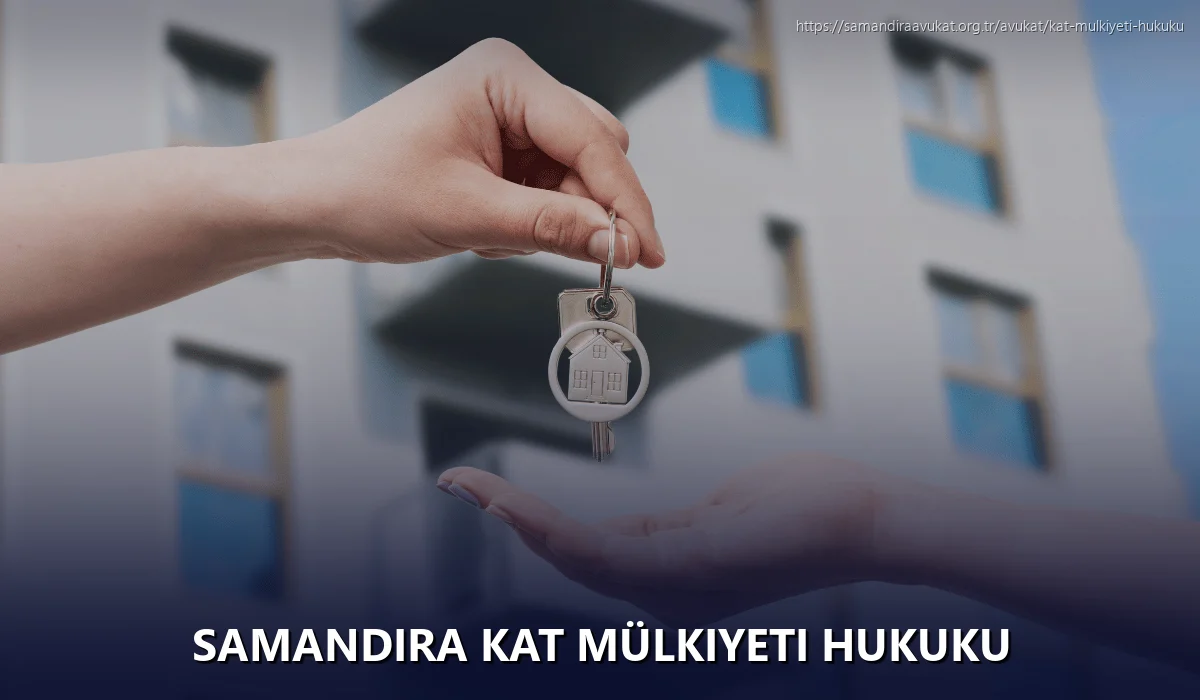 Samandıra Kat Mülkiyeti Hukuku