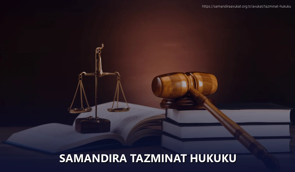 Samandıra Tazminat Hukuku